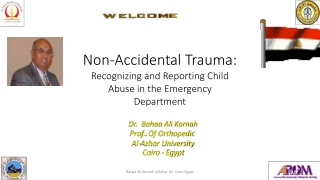Non-Accidental Injury in Pediatrics  Pitfalls in Diagnosis and Management