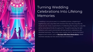 Turning Wedding Celebrations Into Life long Memories