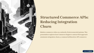 Structured-Commerce-APIs-Reducing-Integration-Churn