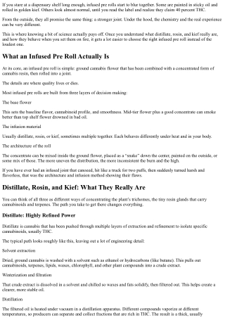 The Science Behind Infused Pre Rolls: Distillate, Rosin, and Kief