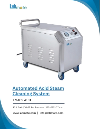 Automated Acid Steam Cleaning System LMACS-A101 - Steam Cleaning System