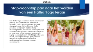Stap-voor-stap pad naar het worden van een Hatha Yoga leraar