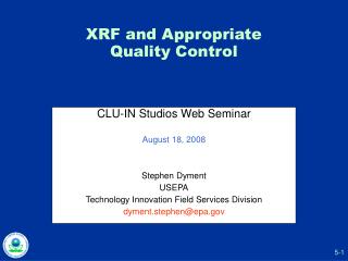 XRF and Appropriate Quality Control