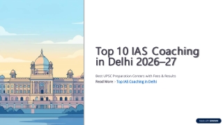Top 10 IAS Coaching in Delhi 2026-27 Best UPSC Preparation Centers with