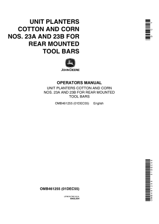 John Deere Nos.23A and 23B Cotton and Corn Unit Planters for Rear Mounted Tool Bars Operator’s Manual Instant Download (