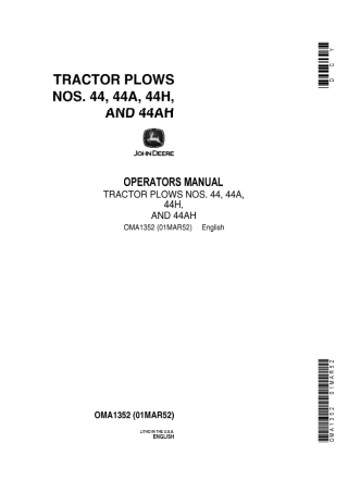John Deere Nos.44 44A 44H and 44AH Tractor Plows Operator’s Manual Instant Download (Publication No.OMA1352)
