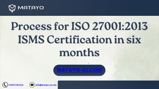 Process for ISO 270012013 ISMS Certification in six months