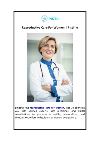 Reproductive Care For Women  Pistil.io