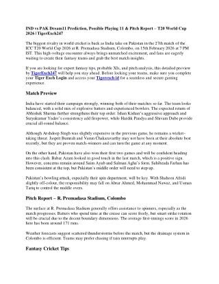 IND vs PAK Dream11 Prediction, Possible Playing 11 & Pitch Report  T20 World Cup 2026  TigerExch247