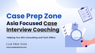 Asia Focused Case Interview Coaching for MBB Success