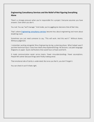 Engineering Consultancy Services and the Relief of Not Figuring Everything Alone