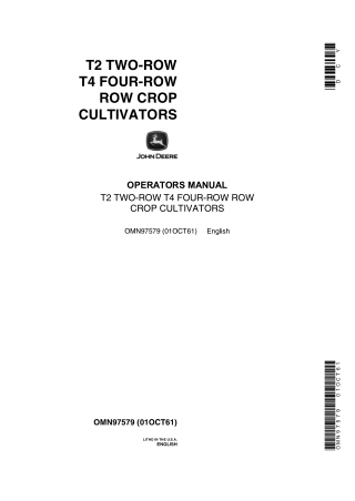 John Deere T2 Two-Row T4 Four-Row Row Crop Cultivators Operator’s Manual Instant Download (Publication No.OMN97579)