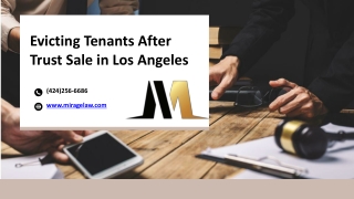 Evicting Tenants After Trust Sale in Los Angeles - www.miragelaw.com