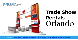 Why Smart Brands Choose Trade Show Rentals Orlando by Exhibit People for High-Impact Exhibits