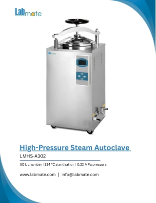 High-Pressure Steam Autoclave LMHS- A302 - Steam Sterilizer
