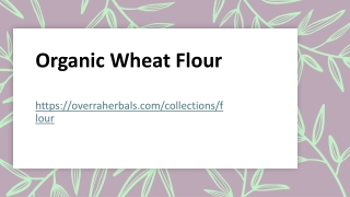 Organic Wheat Flour