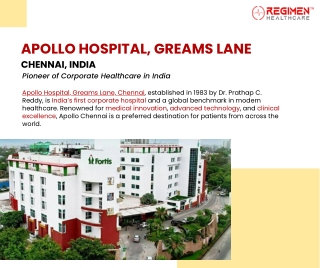 APOLLO HOSPITAL, GREAMS LANE – CHENNAI, INDIA