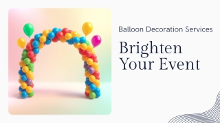 Balloon Decorations in Delhi