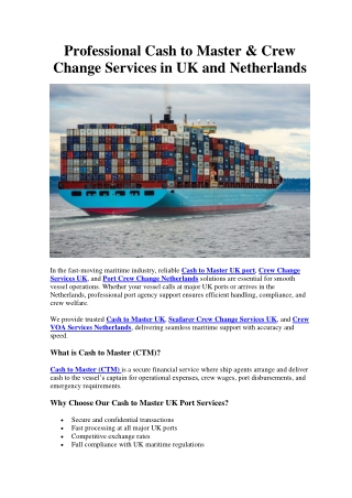 Professional Cash to Master & Crew Change Services in UK and Netherlands
