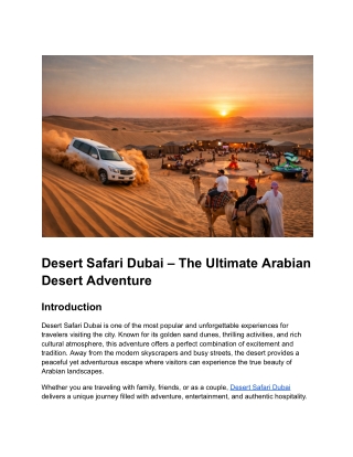 Desert Safari Dubai – The Ultimate Arabian Desert Adventure