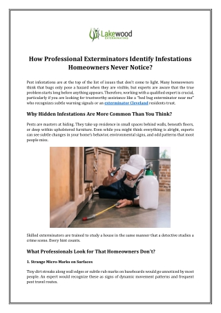 How Professional Exterminators Identify Infestations Homeowners Never Notice?