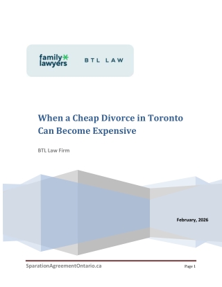 When a Cheap Divorce in Toronto Can Become Expensive