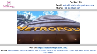 Hotel Near Andheri East | Hotel Metropole Inn
