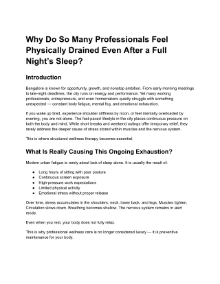 Why Do So Many Professionals Feel Physically Drained Even After a Full Night’s Sleep