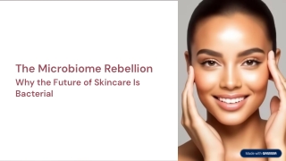 The Microbiome Rebellion: Why the future of skincare is bacterial