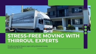 Stress-Free Moving with Thirroul Experts