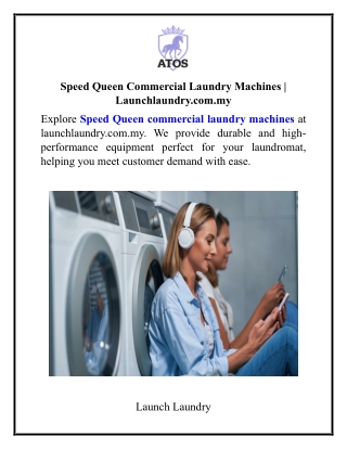 Speed Queen Commercial Laundry Machines Launchlaundry.com.my
