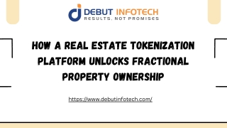How a Real Estate Tokenization Platform Unlocks Fractional Property Ownership