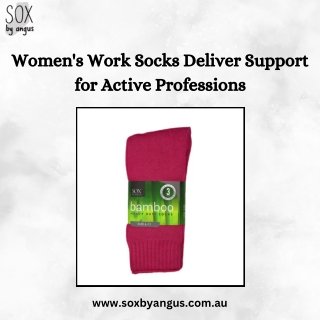 Women's Work Socks Deliver Support for Active Professions