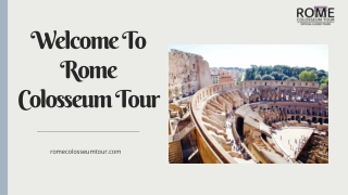 How to Use the Colosseum Official Website to Book Tours Like a Pro