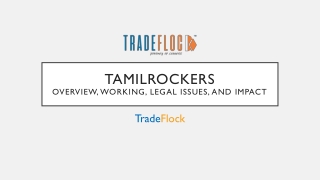 Tamilrockers – Overview, Working, Legal Issues and Impact on Film Industry