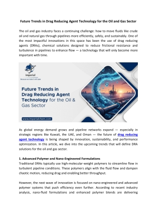 Future Trends in Drag Reducing Agent Technology for the Oil and Gas Sector