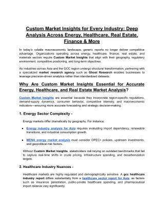 Custom Market Insights for Every Industry - Deep Analysis Across Energy, Healthcare, Real Estate, Finance & More
