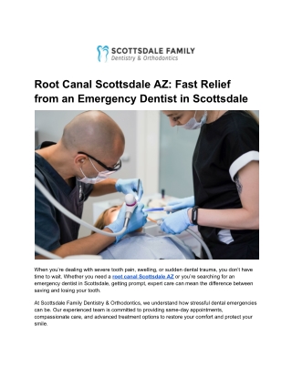 Root Canal Scottsdale AZ Fast Relief from an Emergency Dentist in Scottsdale