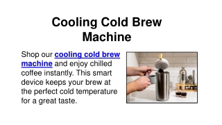 Cooling Cold Brew Machine