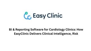 BI & Reporting Software for Cardiology Clinics 