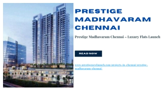 Prestige Madhavaram Chennai – New Launch Project
