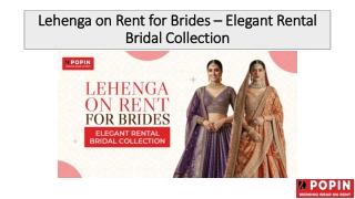 Lehenga on Rent for Brides – Elegant Rental Bridal Collection