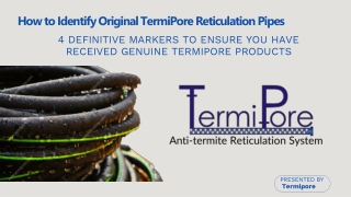 Presentation TermiPore JAN 2026 - How to Identify Original TermiPore Reticulatio