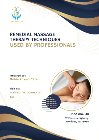 Remedial Massage Therapy Techniques Used By Professionals
