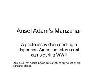 Ansel Adam’s Manzanar