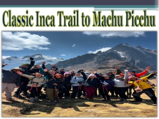 Classic Inca Trail to Machu Picchu