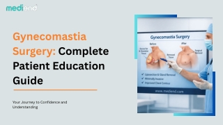 Gynecomastia Surgery in India – Complete Patient Guide