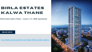 Birla Estates Kalwa Thane – Luxury 2 & 3 BHK Apartments
