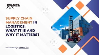 Supply Chain Management In Logistics Roadies Inc California