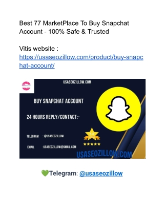 Best 77 MarketPlace To Buy Snapchat Account - 100% Safe & Trusted